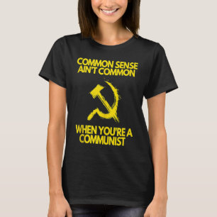Gesunder Menschenverstand ist nicht üblich, wenn m T-Shirt