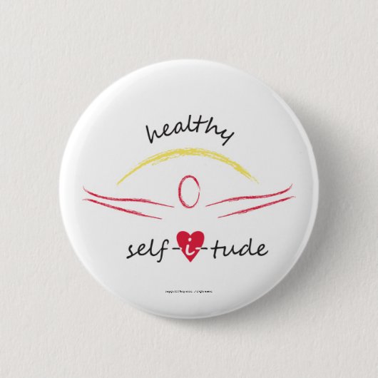Gesunder Selfitude Knopf Button (Vorderseite)