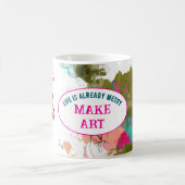Gesundes Leben macht Kunst Kaffeetasse (Mittel)