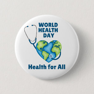 Gesundheit am Weltgesundheitstag für alle Button