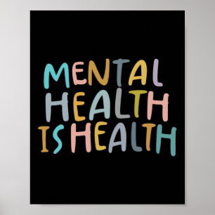 Gesundheit ist das Bewusstsein für psychische Gesu Poster