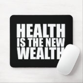Gesundheit ist der neue Wohlstand Mousepad (Mit Mouse)
