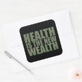 Gesundheit ist der neue Wohlstand Quadratischer Aufkleber (Umschlag)