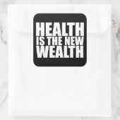 Gesundheit ist der neue Wohlstand Quadratischer Aufkleber (Tasche)