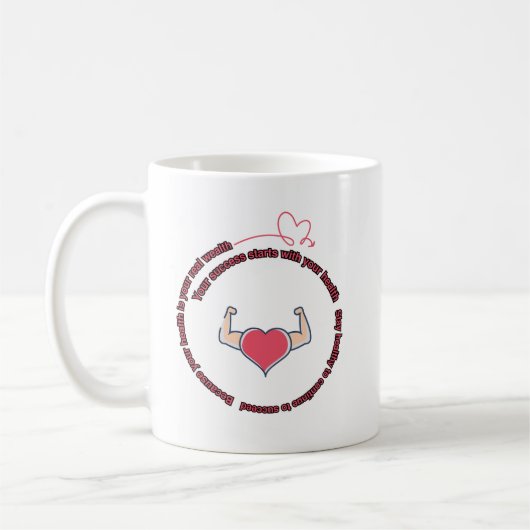 "Gesundheit ist echter Wohlstand" Kaffeetasse (Links)