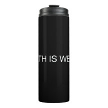 GESUNDHEIT IST REALTH THERMAL TUMBLER