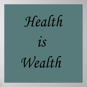 Gesundheit ist Reichtum Motivationszitate Poster