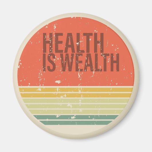 Gesundheit ist Vintag Magnet (Vorne)