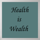 Gesundheit ist Wohlstand motivierend positive Zita Poster (Vorne)