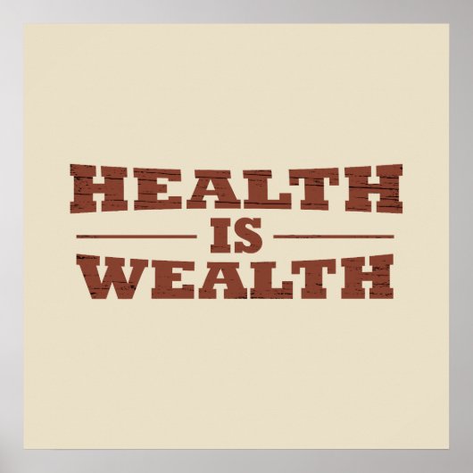 Gesundheit ist Wohlstand Poster (Vorne)