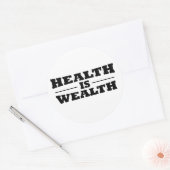 Gesundheit ist Wohlstand Runder Aufkleber (Umschlag)