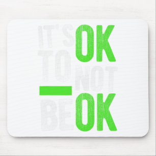 Gesundheit Selbstmord-Bewusstsein Geschenk Es ist  Mousepad
