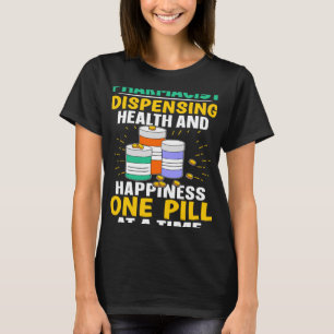 Gesundheit und Glück - eine Pille nach der anderen T-Shirt