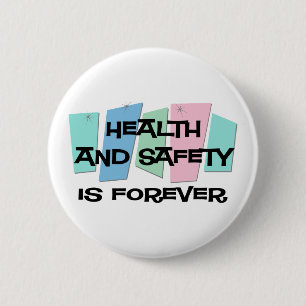 Gesundheit und Sicherheit ist Forever Button