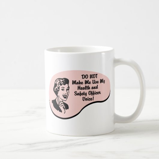 Gesundheits-und Sicherheitsbeamt-Stimme Kaffeetasse (Rechts)