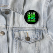 Gesundheitsbewusstsein im Mai tragen wir grüne psy Button (Beispiel)