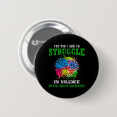 Gesundheitsbewusstsein Monat Kampf Stigma psychisc Button (Vorne & Hinten)