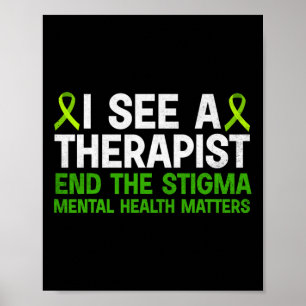 Gesundheitsbewusstseins-Therapeut Beende Das Stigm Poster