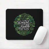 Gesundheitsprobleme beenden das Stigma Frauen psyc Mousepad (Mit Mouse)