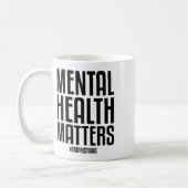 Gesundheitsprobleme beenden das Stigma Mental Heal Kaffeetasse (Links)