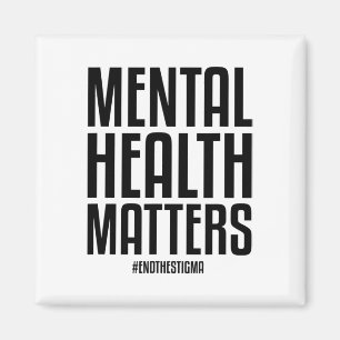 Gesundheitsprobleme beenden das Stigma Mental Heal Magnet