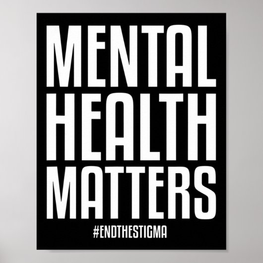 Gesundheitsprobleme beenden das Stigma Mental Heal Poster (Vorne)