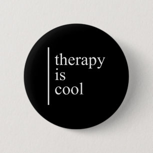 Gesundheitsprobleme Die Therapie ist Cooles Bewuss Button