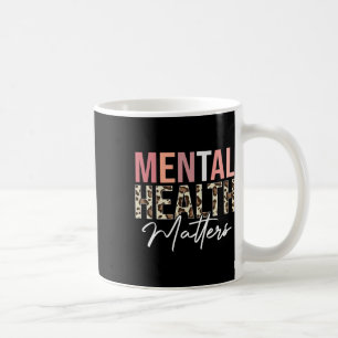Gesundheitsprobleme Leopard Mental Health Awaren Kaffeetasse