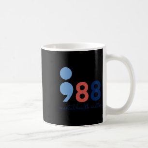 Gesundheitsprobleme Semicolon Suicide Hotline Prev Kaffeetasse