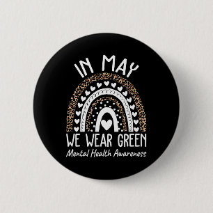 Gesundheitsprobleme Wir tragen grüne Mental Health Button
