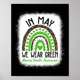 Gesundheitsprobleme Wir tragen grüne Mental Health Poster