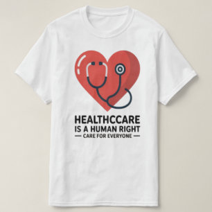 Gesundheitsversorgung ist ein Menschenrecht – Kümm T-Shirt