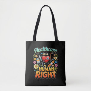 Gesundheitsversorgung ist ein Menschenrecht Tasche