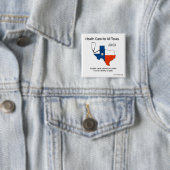 Gesundheitswesen für alles Texas-Button Button (Beispiel)