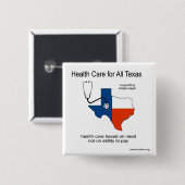 Gesundheitswesen für alles Texas-Button Button (Vorne & Hinten)