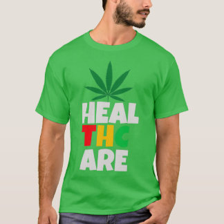 Gesundheitswesen THC ist Medizin T-Shirt