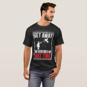 Get Away You Screwed Up Last Time Cupid Valentines T-Shirt (Vorne ganz)