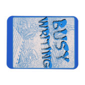 Get beschäftigt Schreiben Autor Motivation Slogan Magnet (Horizontal)