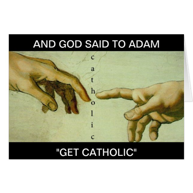 "GET CATHOLIC" (Vorderseite (Horizontal))