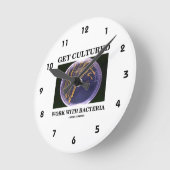 Get Cultured Work With Bacteria (Agar Plate) Runde Wanduhr (Winkel)