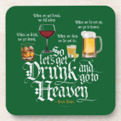 Get Drunk And Go To Heaven Getränkeuntersetzer (Vorderseite)