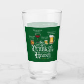 Get Drunk And Go To Heaven Glas (Vorderseite)