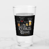 Get Drunk And Go To Heaven Glas (Rückseite)