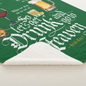 Get Drunk And Go To Heaven Sherpadecke (3/4)