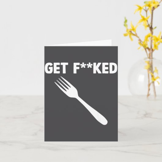 Get Forked Funny Pun Satire Parody Humor Offensive Karte (Gelbe Blume)