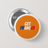 Get Franced Abzeichen Button (Vorne & Hinten)