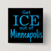 Get ICE out of [place] Button (Vorderseite)