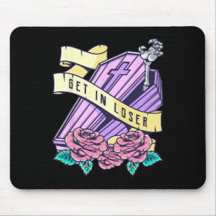 Get in Loser Coffin Pastel Goth Kawaii Halloween A Mousepad