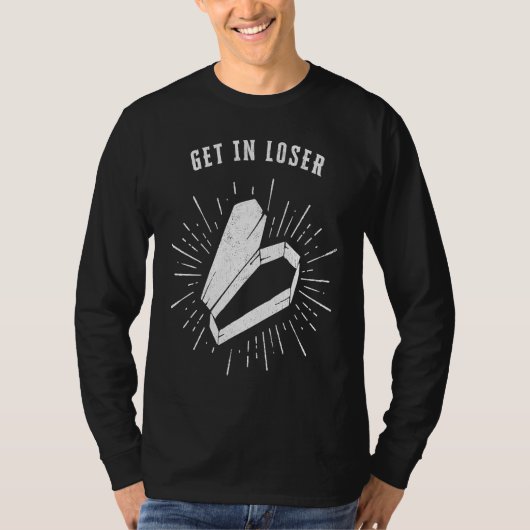 Get In Loser Halloween Coffin T-Shirt (Vorderseite)