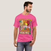 Get In Loser Were Going Hiking Nature Camping fami T-Shirt (Vorne ganz)